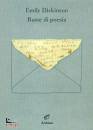 DICKINSON EMILY, Buste di poesia