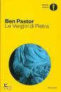 PASTOR BEN, Le vergini di pietra