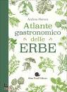 immagine di Atlante gastronomico delle erbe