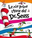 GIUNTI, Le mie prime storie del Dr Seuss