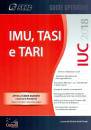 CENTRO STUDI FISCALI, IUC 2018 - IMU, TASI e TARI