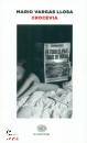 VARGAS LLOSA, Crocevia