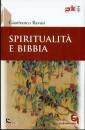 RAVASI GIANFRANCO, Spiritualit� e bibbia