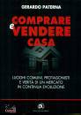 PATERNA GERARDO, Comprare e vendere casa