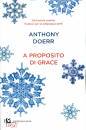 DOERR ANTHONY, A proposito di Grace