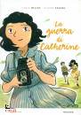 BILLET - FAUVEL, La guerra di catherine