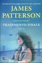 PATTERSON & PAETRO, Tradimento finale