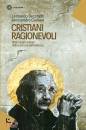 BECCHETTI L./ GIULIA, Cristiani ragionevoli