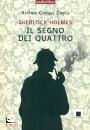 CONAN DOYLE  ARTHUR, Il segno dei quattro