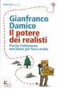 DAMICO GIANFRANCO, IL potere dei realisti