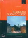 DEBUYST FREDERIC, Elogio di nuove chiese