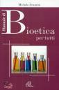 immagine di Manuale di bioetica per tutti