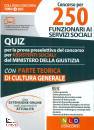 NEL DIRITTO, 250 funzionari aui servizi sociali - Quiz -