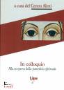 , In colloquio (la paternit� spirituale)
