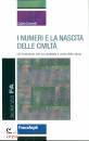EVERETT CALEB, I numeri e la nascita delle civilt�