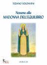 SOLDAVINI TIZIANO, Novena alla Madonna dell