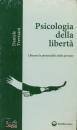 TREVISANI DANIELE, Psicologia della libert�