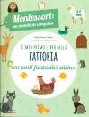 AGNESE BARUZZI, Il mio primo libro della fattoria 3-4 Montessori