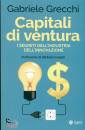 GRECCHI GABRIELE, Capitali di ventura