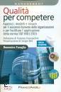 FARAGLIA DOMENICO, Qualit� per competere