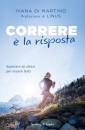 DI MARTINO IVANA, Correre � la risposta