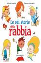 DE BENEDITTIS, Le Sei storie della rabbia