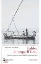 TESTAFERRI FRANCESCO, Galilea al tempo di Ges�