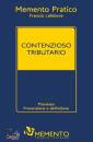 AA.VV., Memento contenzioso tributario 2018