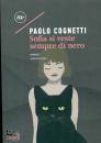 COGNETTI PAOLO, Sofia si veste sempre di nero