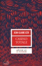 IZZO JEAN-CLAUDE, Casino totale