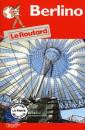 GUIDE ROUTARD, Berlino