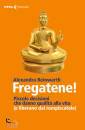 REINWARTH ALEXANDRA, Fregatene