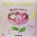 AAVV, Baby album Alla fine arrivo io � nata una bambina