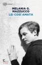 MAZZUCCO, Lei cos� amata