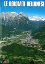 immagine di Le Dolomiti Bellunesi 2018 n. 1 Estate