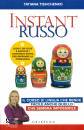 TISHCHENKO TATIANA, Instant russo