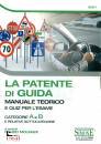immagine di La Patente di Guida - Manuale Teorico e Quiz
