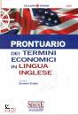CIOTOLA GIOVANNI, Prontuario dei termini economici in lingua inglese
