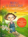 FORSSEN EHRLIN CARL, Morris il coraggioso Una settimana sottosopra