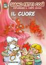 DE AGOSTINI, Il cuore Siamo fatti cos�