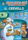 DE AGOSTINI, Il cervello Siamo fatti cos�