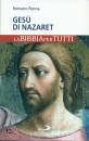 PENNA ROMANO, Ges� di Nazaret La Bibbia per tutti