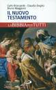BROCCARDO - MAGGIONI, Il Nuovo Testamento La Bibbia per tutti