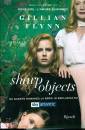 FLYNN GILLIAN, Sharp objects