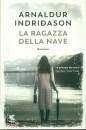 INRIDASON ARNALDUR, La ragazza della nave