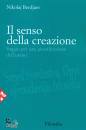BERDJAEV  NIKOLAJ, Il senso della creazione