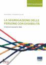 MERLO - TARANTINO/ED, La segregazione delle persone con disabilit�