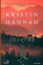 HANNAH KRISTIN, Il grande inverno