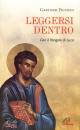 PICCOLO GAETANO, Leggersi dentro Con il Vangelo di Luca
