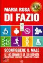 immagine di Sconfiggere il male. 100 domande e risposte ...